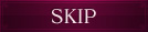 SKIP